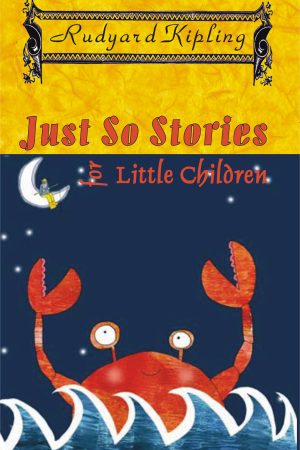 Just So Stories;