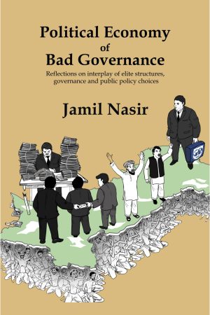 Political Economy of Bad Governance